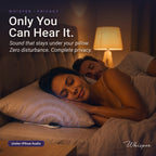 Whisper | PILLOW SPEAKER FOR PRIVACY & COMFORT